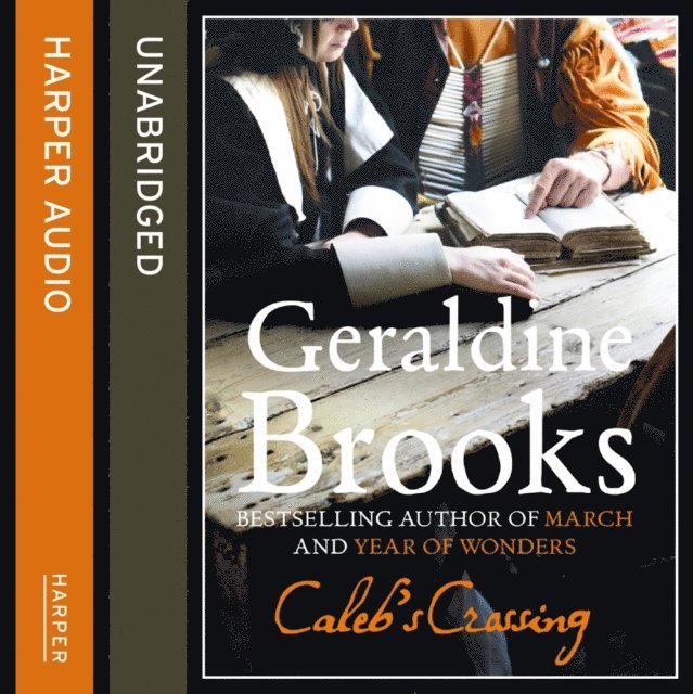 Geraldine Brooks - Caleb's Crossing, Ljudbok