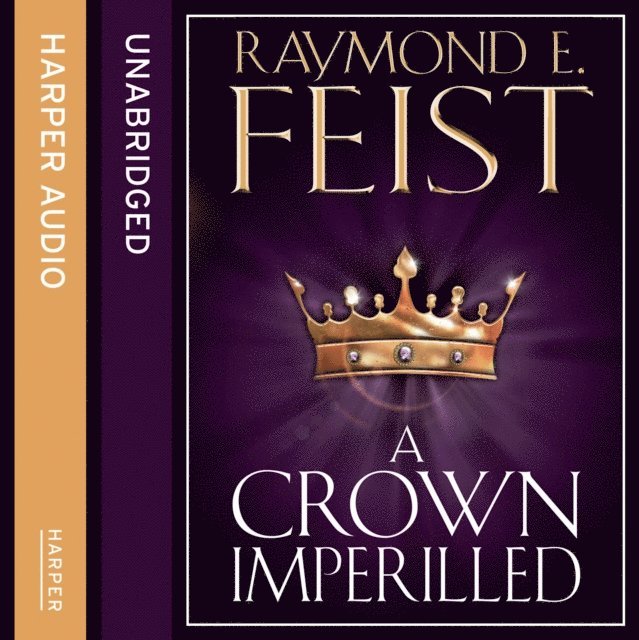 Raymond E. Feist - Crown Imperilled, Ljudbok