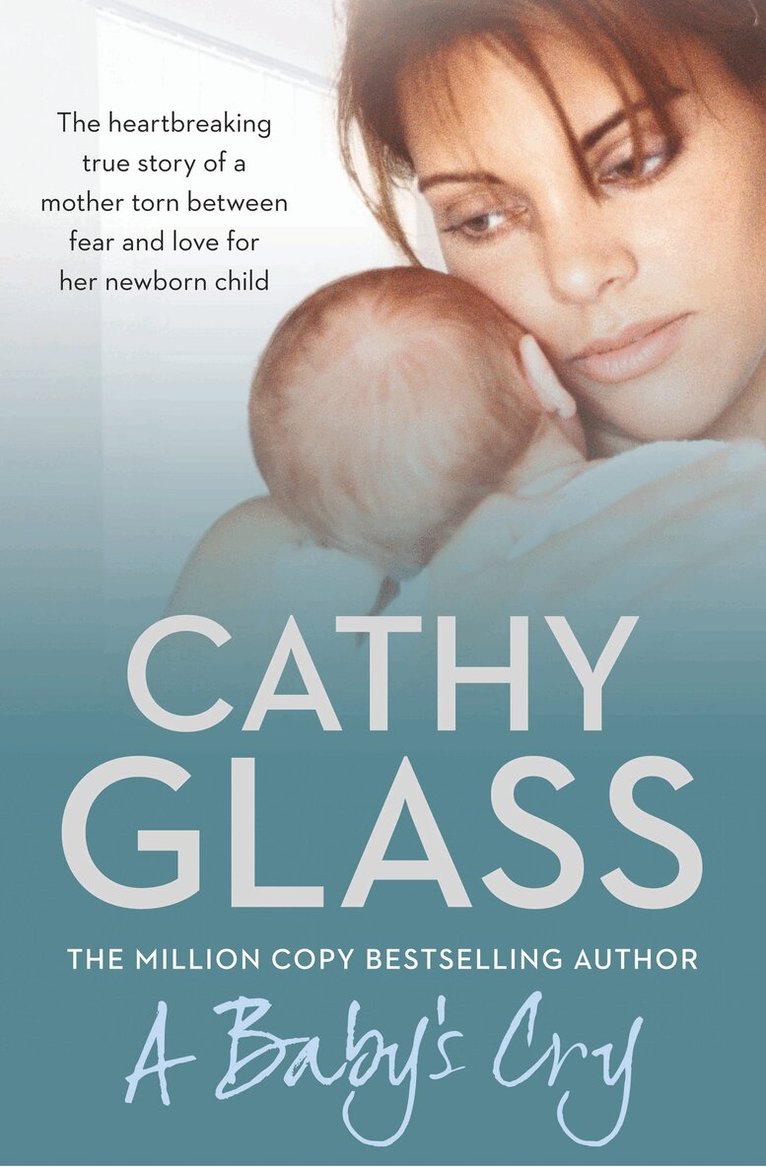 Cathy Glass - Baby’s Cry, E-bok