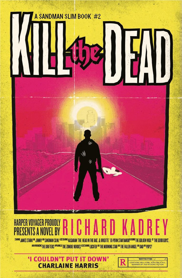 Richard Kadrey - Kill the Dead, E-bok