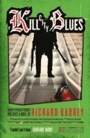 Kill City Blues av Richard Kadrey