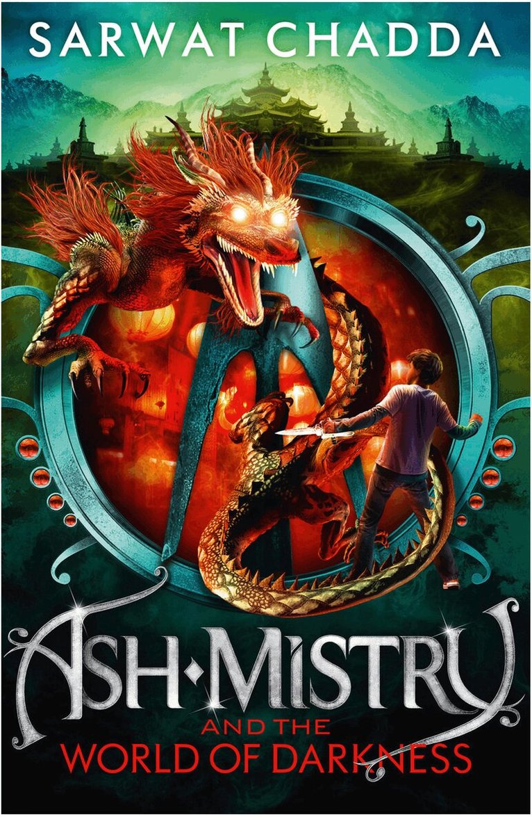 Sarwat Chadda - Ash Mistry and the World of Darkness, E-bok