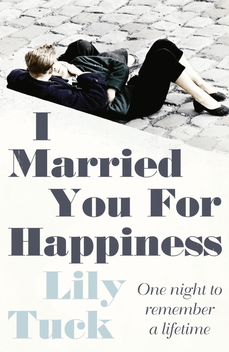 Lily Tuck - I Married You For Happiness, E-bok. Tillgänglighet: Lägg i varukorg