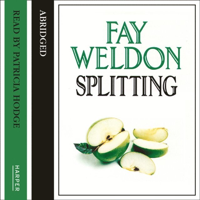Fay Weldon - Splitting, Ljudbok