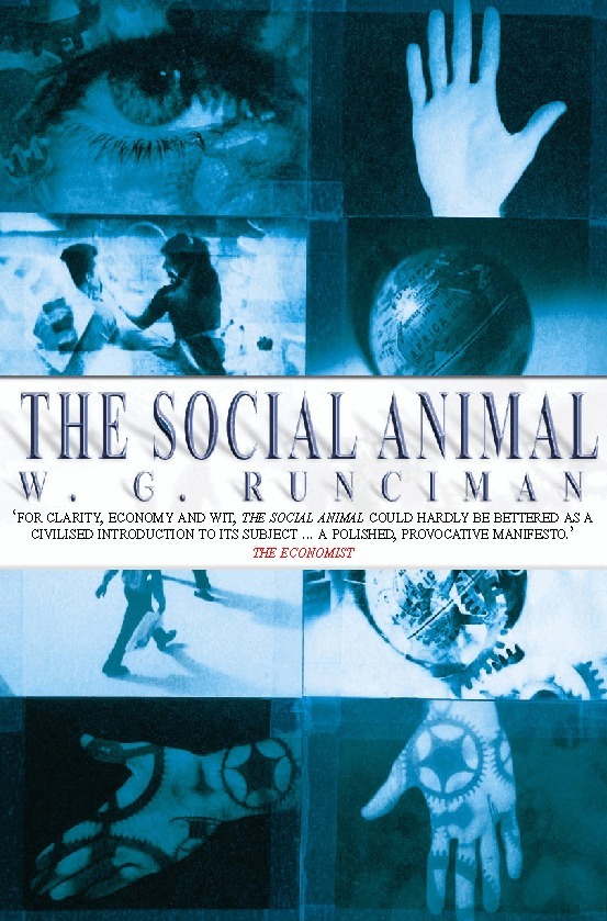 W. G. Runciman - Social Animal, E-bok