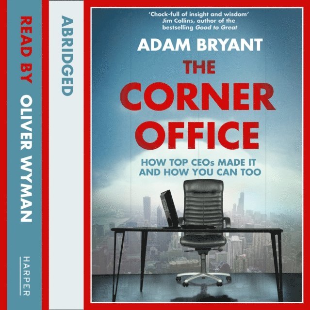 Adam Bryant - Corner Office, Ljudbok