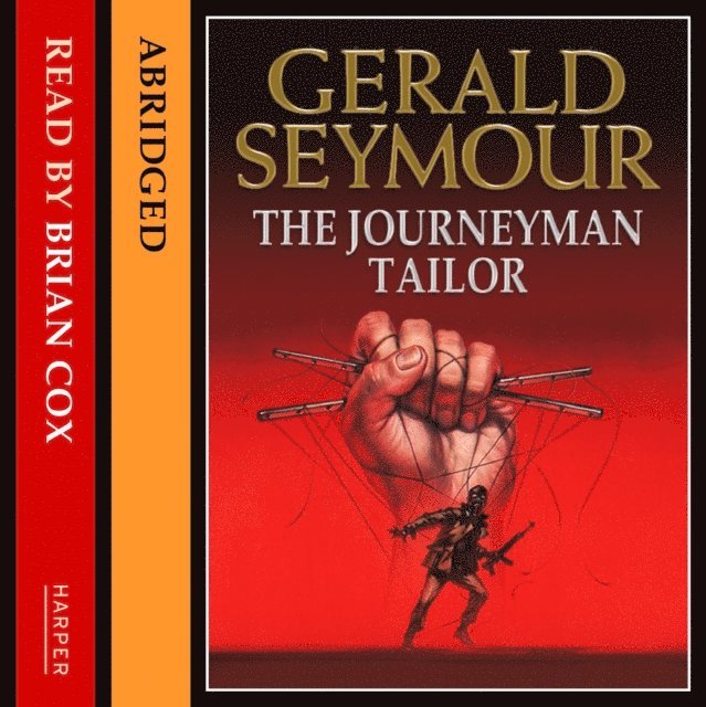 Gerald Seymour - Journeyman Tailor, Ljudbok