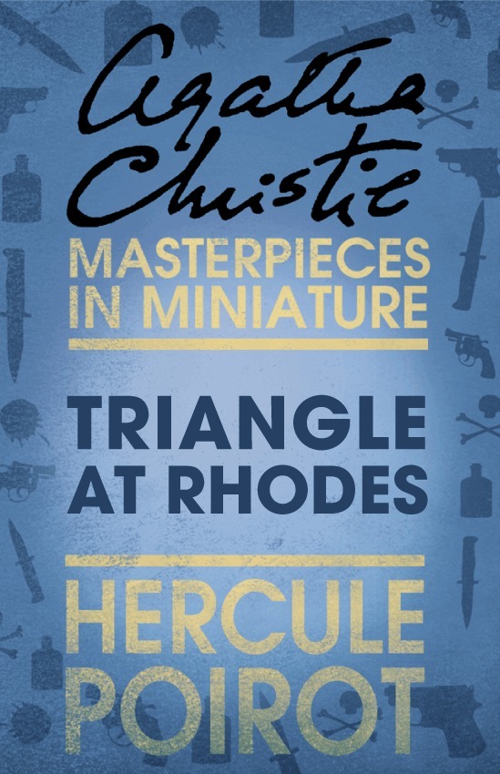 Agatha Christie - Triangle at Rhodes, E-bok