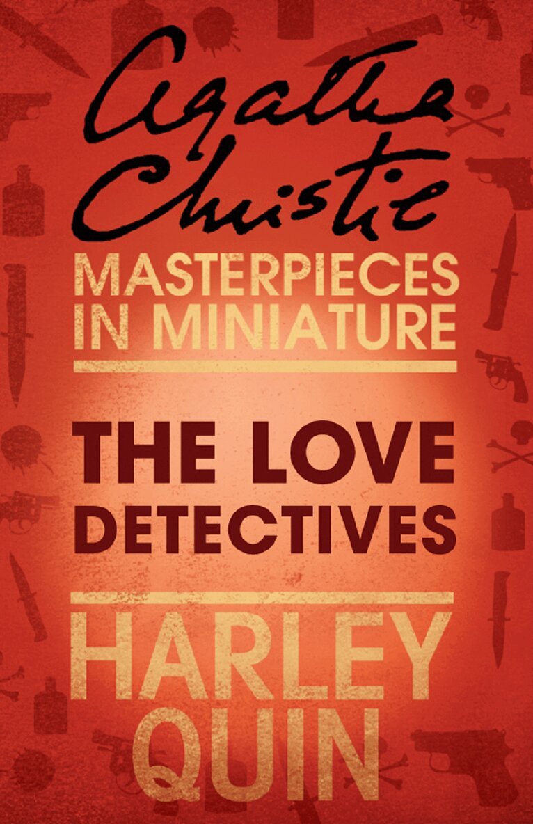 Agatha Christie - Love Detectives, E-bok
