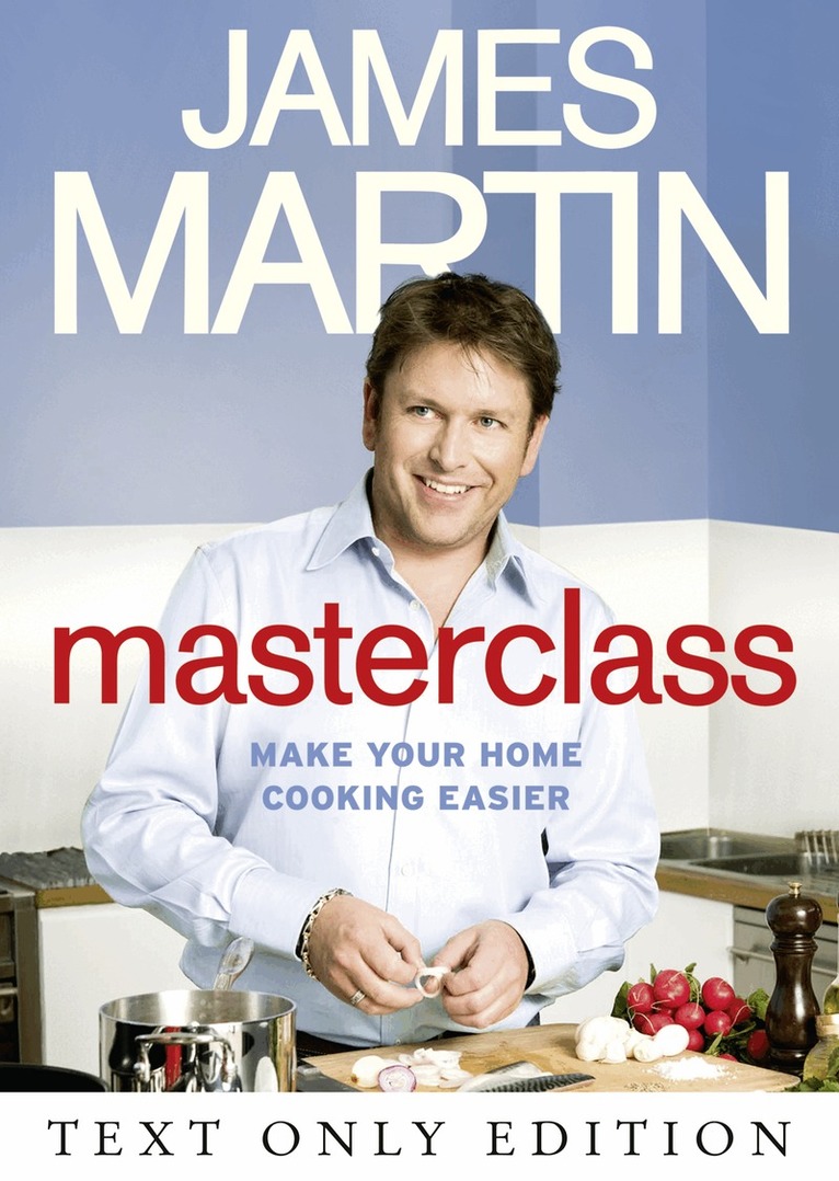 James Martin - Masterclass Text Only, E-bok