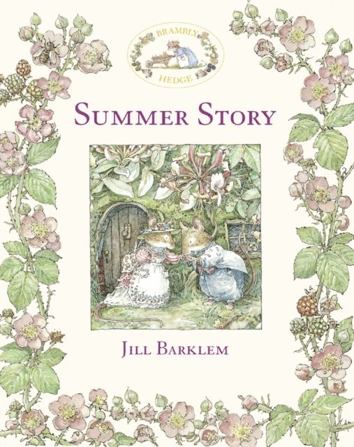 Jill Barklem - Summer Story (Read Aloud), E-bok