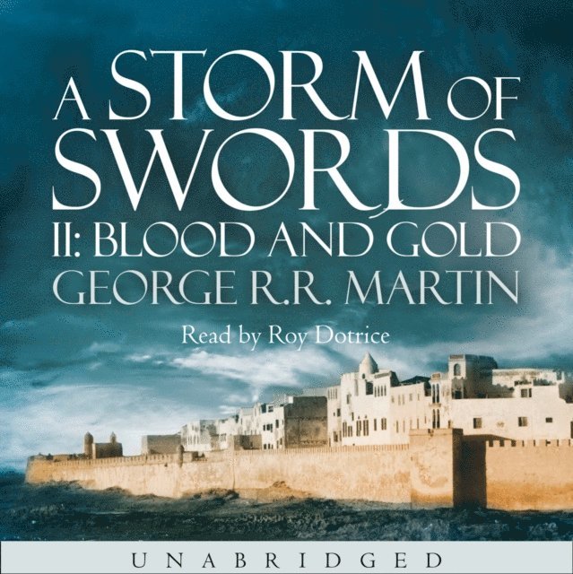 George R.R. Martin - Storm of Swords, Ljudbok