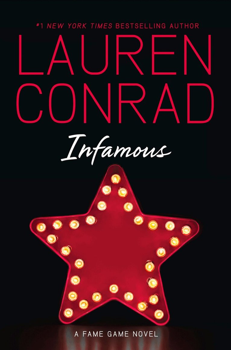 Lauren Conrad - Infamous, E-bok