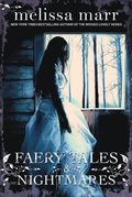 Faery Tales and Nightmares