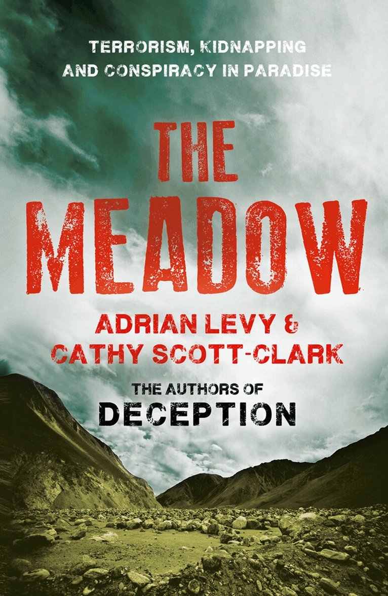 Adrian Levy, Cathy Scott-Clark - Meadow, E-bok