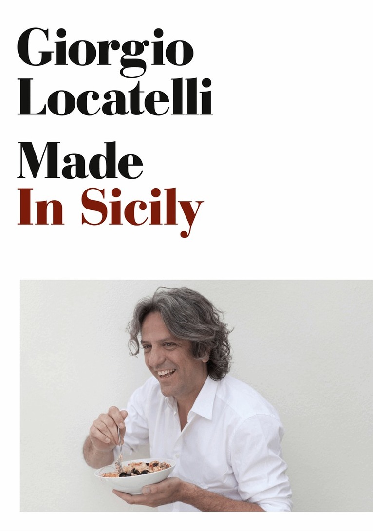 Giorgio Locatelli - Made in Sicily, E-bok
