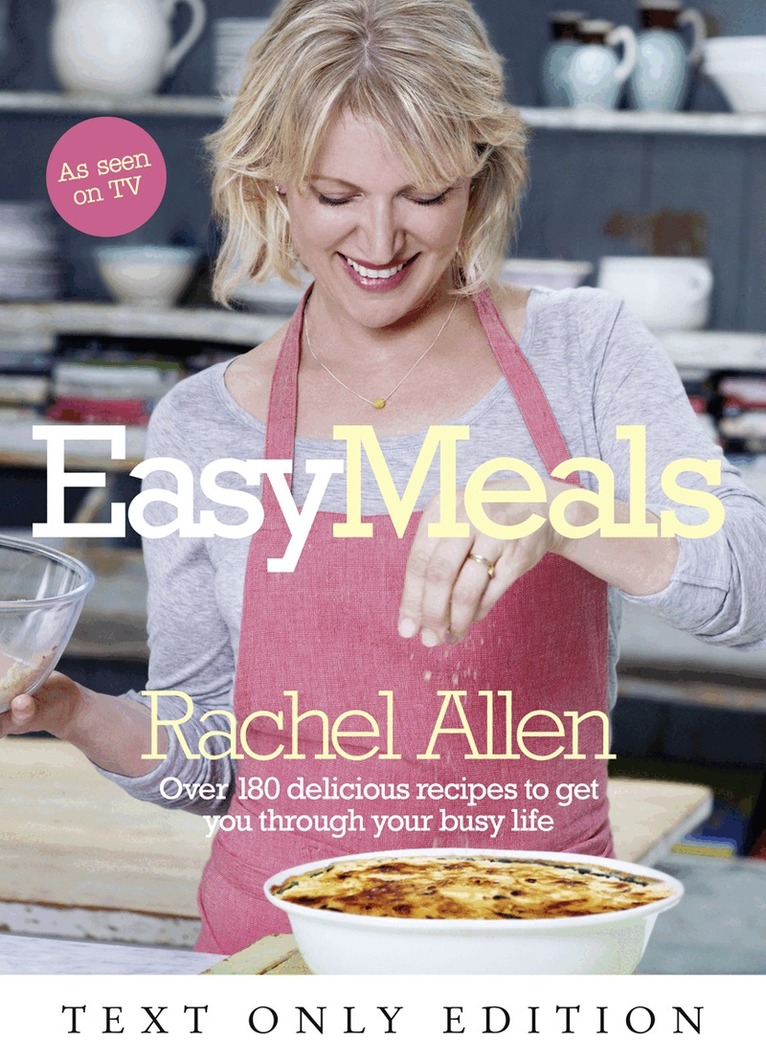 Rachel Allen - Easy Meals Text Only, E-bok