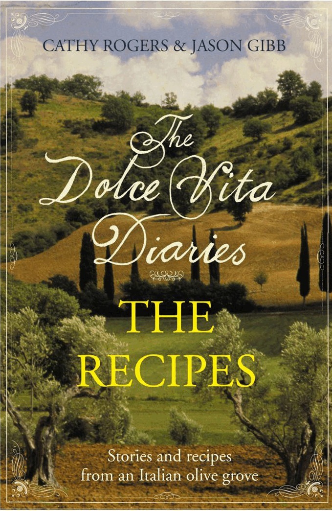 Cathy Rogers, Jason Gibb - Dolce Vita Diaries, E-bok