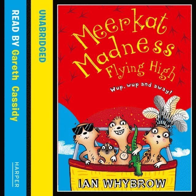 Ian Whybrow - Meerkat Madness Flying High, Ljudbok