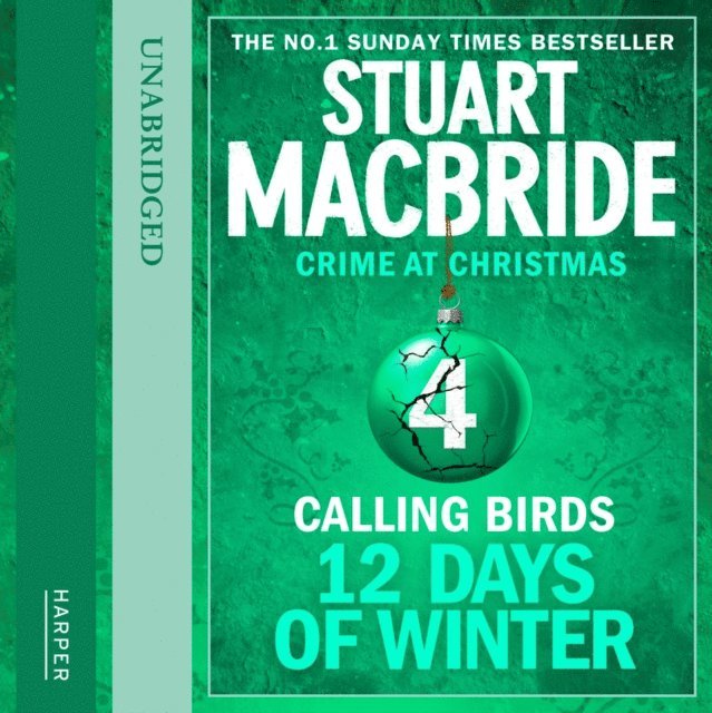Stuart MacBride - Calling Birds (short story), Ljudbok