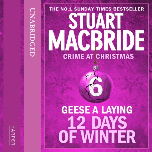Stuart MacBride - Geese A Laying (short story), Ljudbok