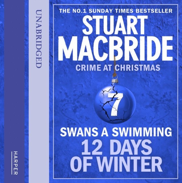 Stuart MacBride - Swans A Swimming (short story), Ljudbok