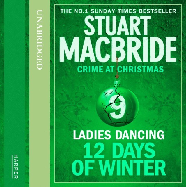 Stuart MacBride - Ladies Dancing (short story), Ljudbok