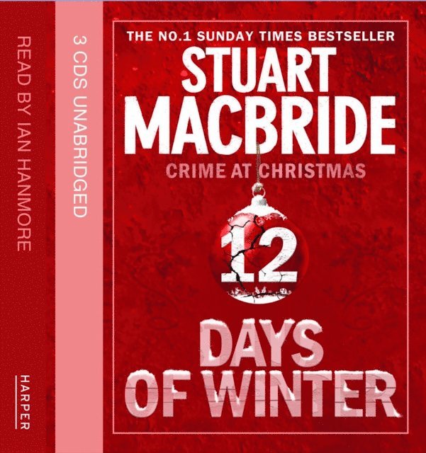 Stuart MacBride - Twelve Days of Winter Omnibus edition (short stories), Ljudbok
