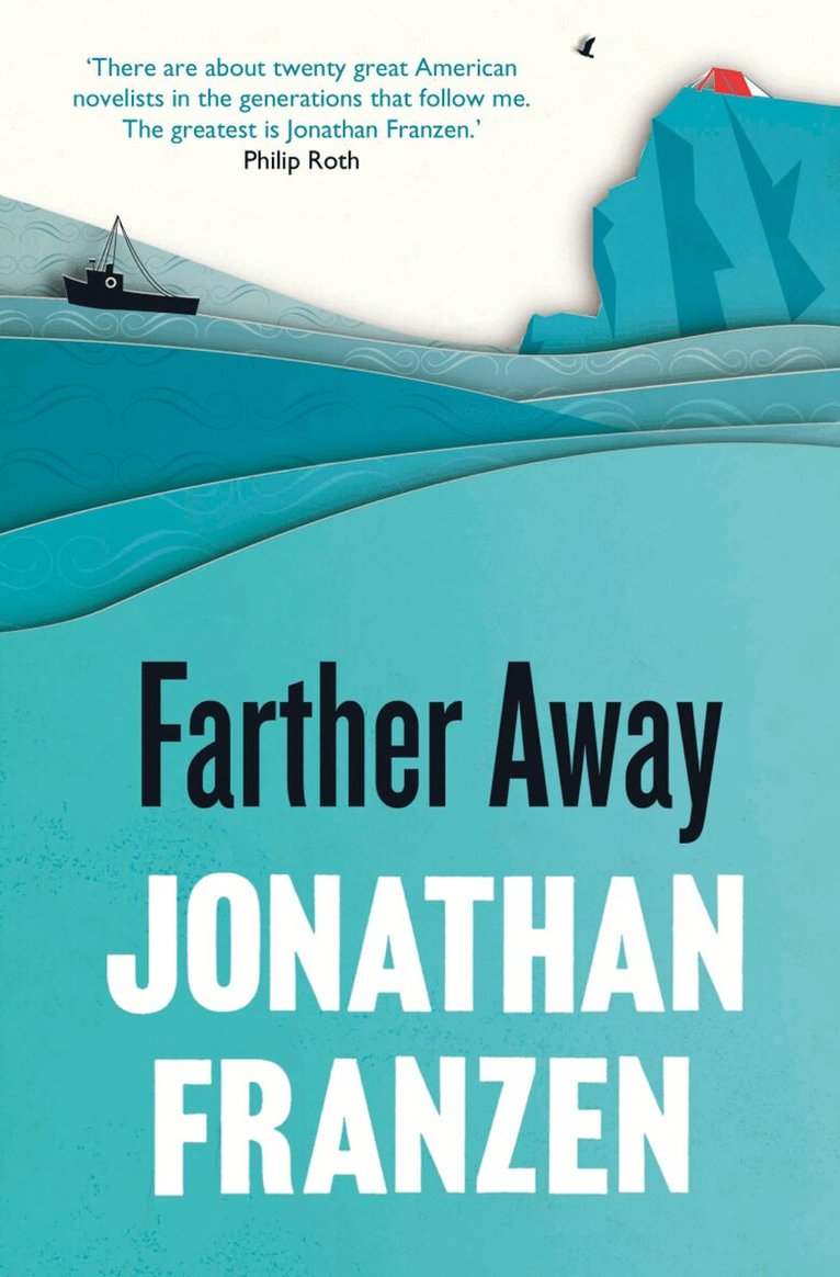 Jonathan Franzen - Farther Away, E-bok