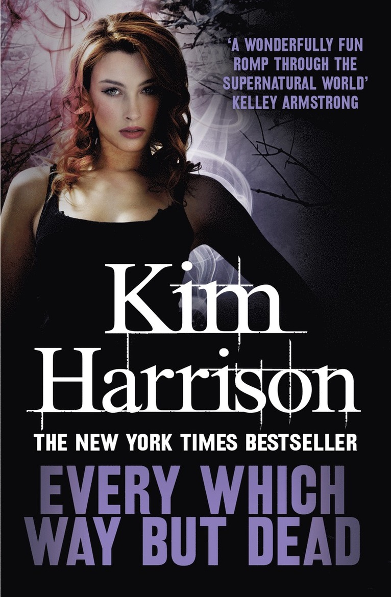 Kim Harrison - Every Which Way But Dead, Häftad