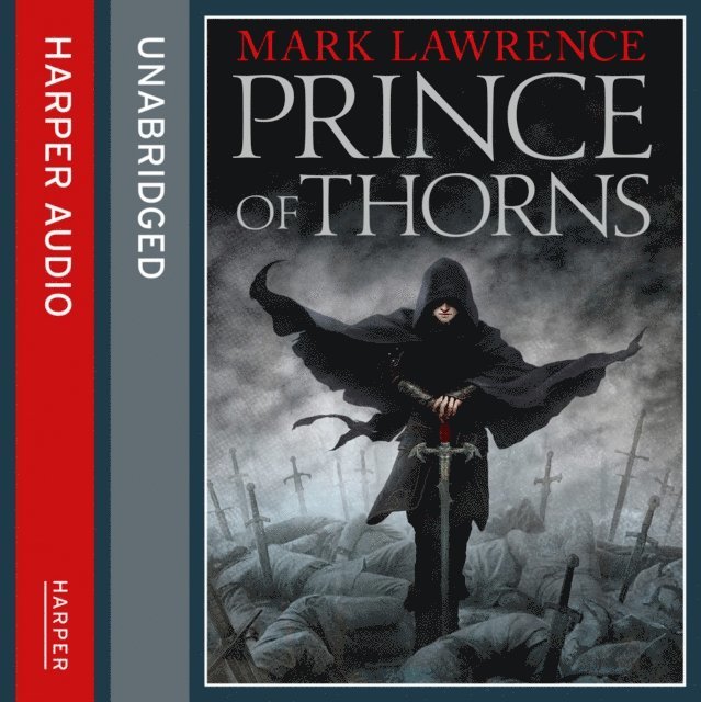 Mark Lawrence - Prince of Thorns, Ljudbok