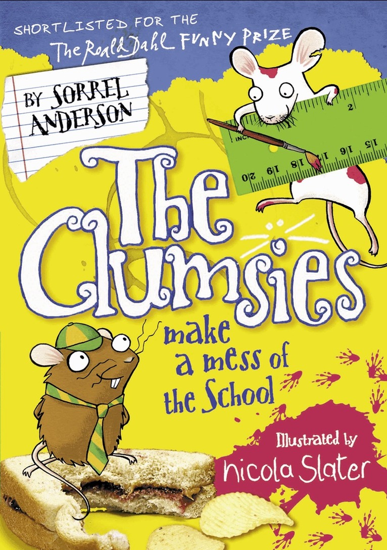 Sorrel Anderson - Clumsies Make a Mess of the School, E-bok