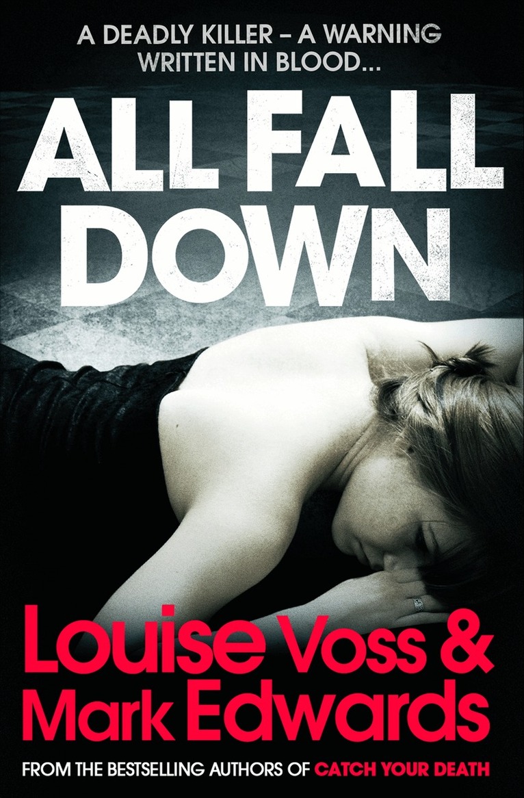 Mark Edwards, Louise Voss - All Fall Down, E-bok
