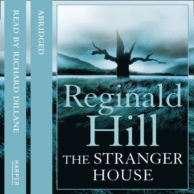 Reginald Hill - Stranger House, Ljudbok