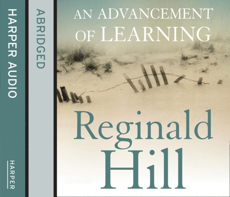 Reginald Hill - Advancement of Learning, Ljudbok