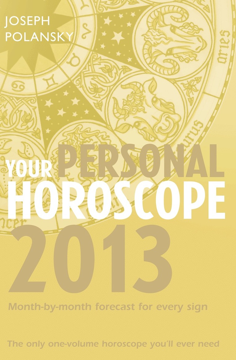 Joseph Polansky - Your Personal Horoscope 2013, E-bok