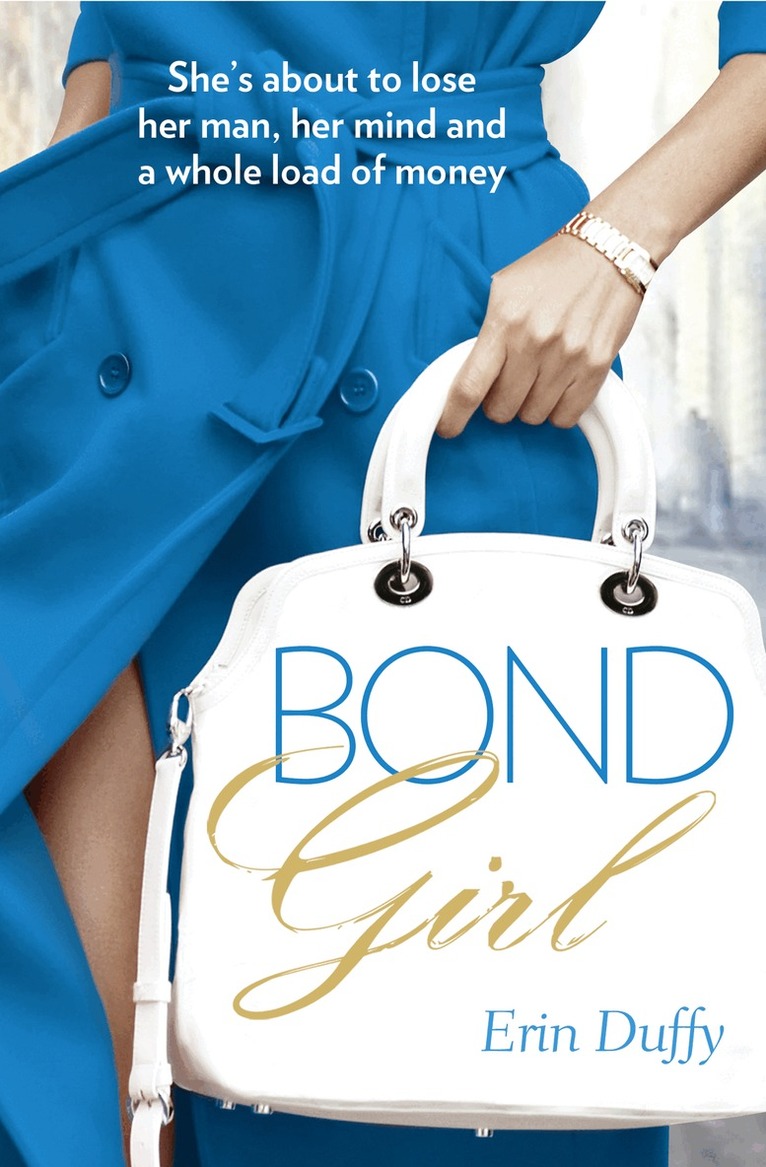 Erin Duffy - Bond Girl, Häftad. Tillgänglighet: Lägg i varukorg