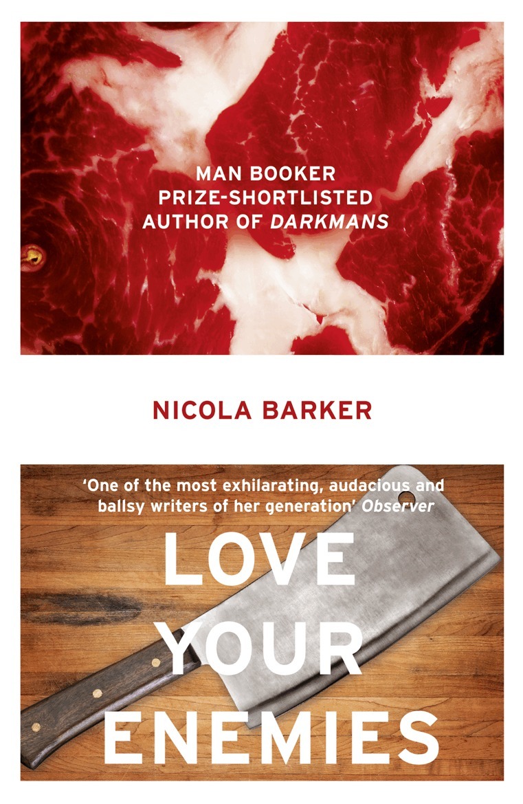 Nicola Barker - Love Your Enemies, E-bok
