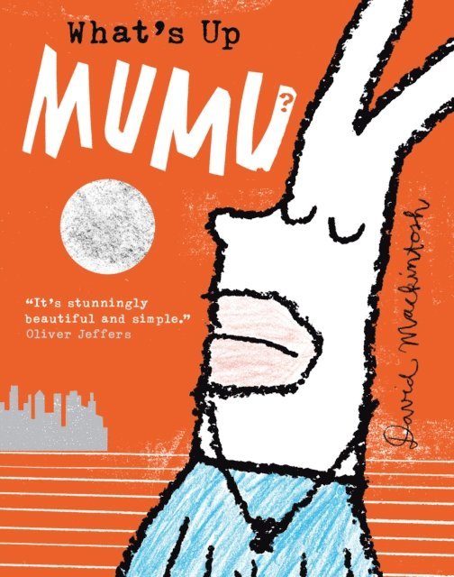 David Mackintosh - What's Up MuMu?, E-bok