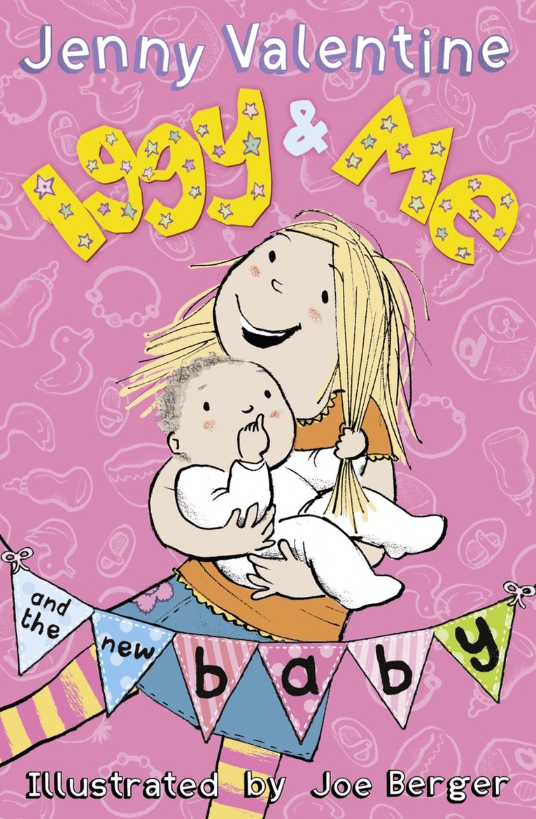 Jenny Valentine - Iggy and Me and the New Baby, E-bok