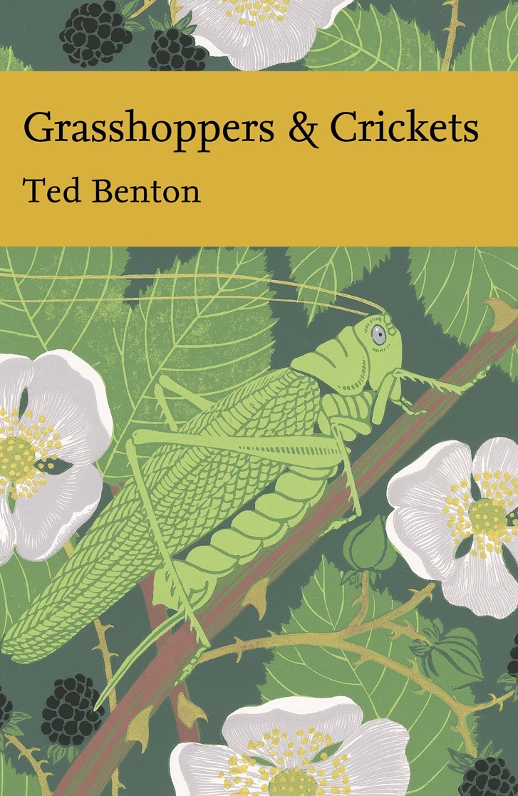 Ted Benton - Grasshoppers and Crickets, E-bok