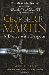 Dance With Dragons: Part 2 After the Feast
