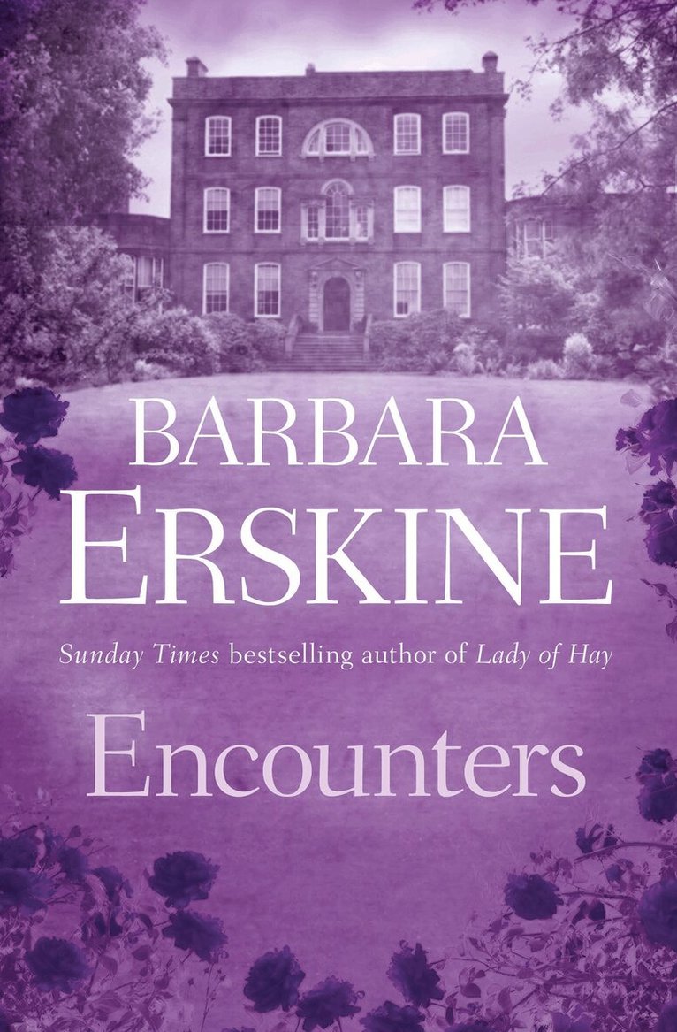 Barbara Erskine - Encounters, E-bok