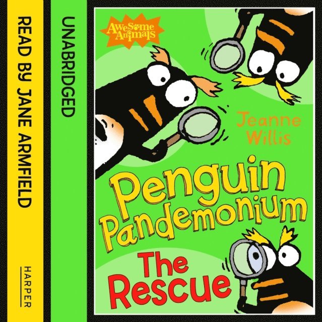 Jeanne Willis - Penguin Pandemonium - The Rescue, Ljudbok