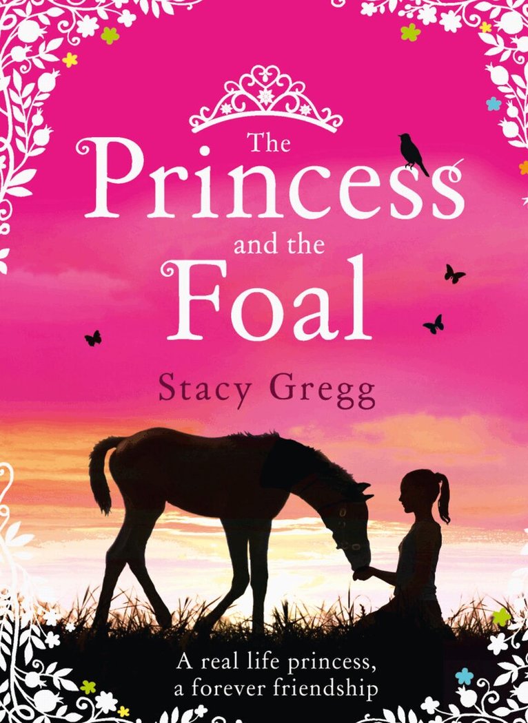 Stacy Gregg - Princess and the Foal, E-bok