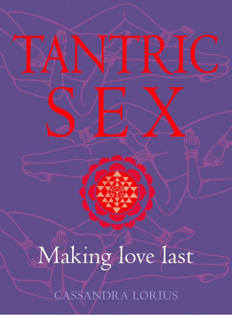 Cassandra Lorius - Tantric Sex, E-bok