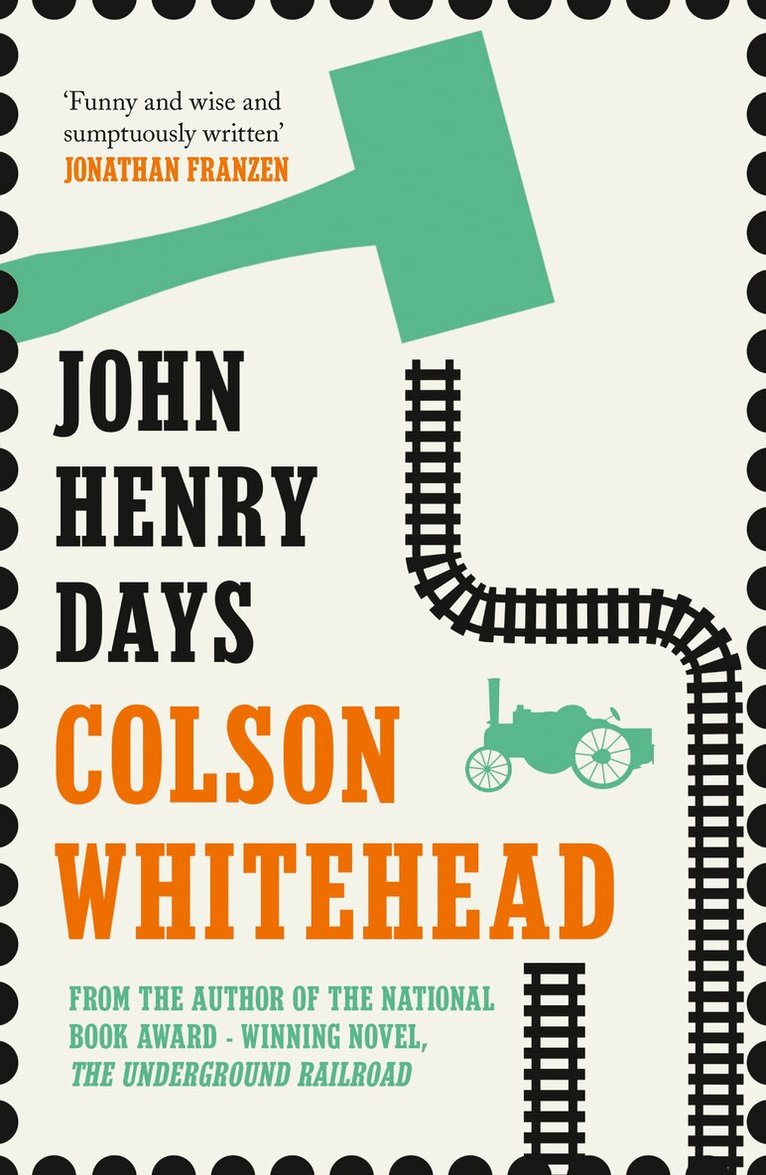 Colson Whitehead - John Henry Days, E-bok