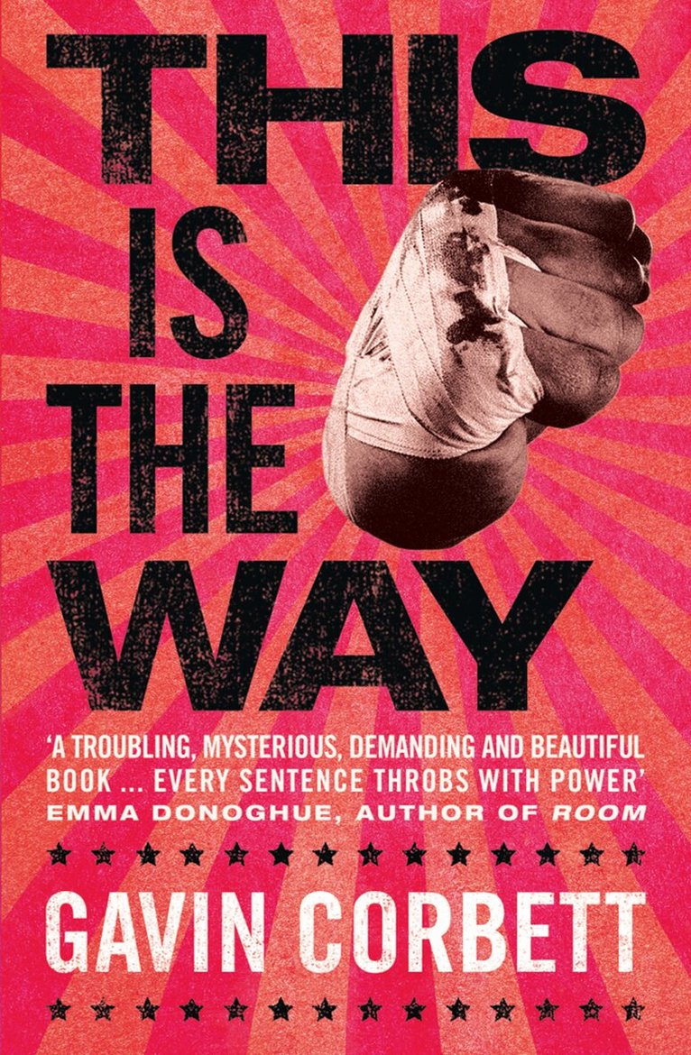 Gavin Corbett - This Is The Way, E-bok. Tillgänglighet: Lägg i varukorg