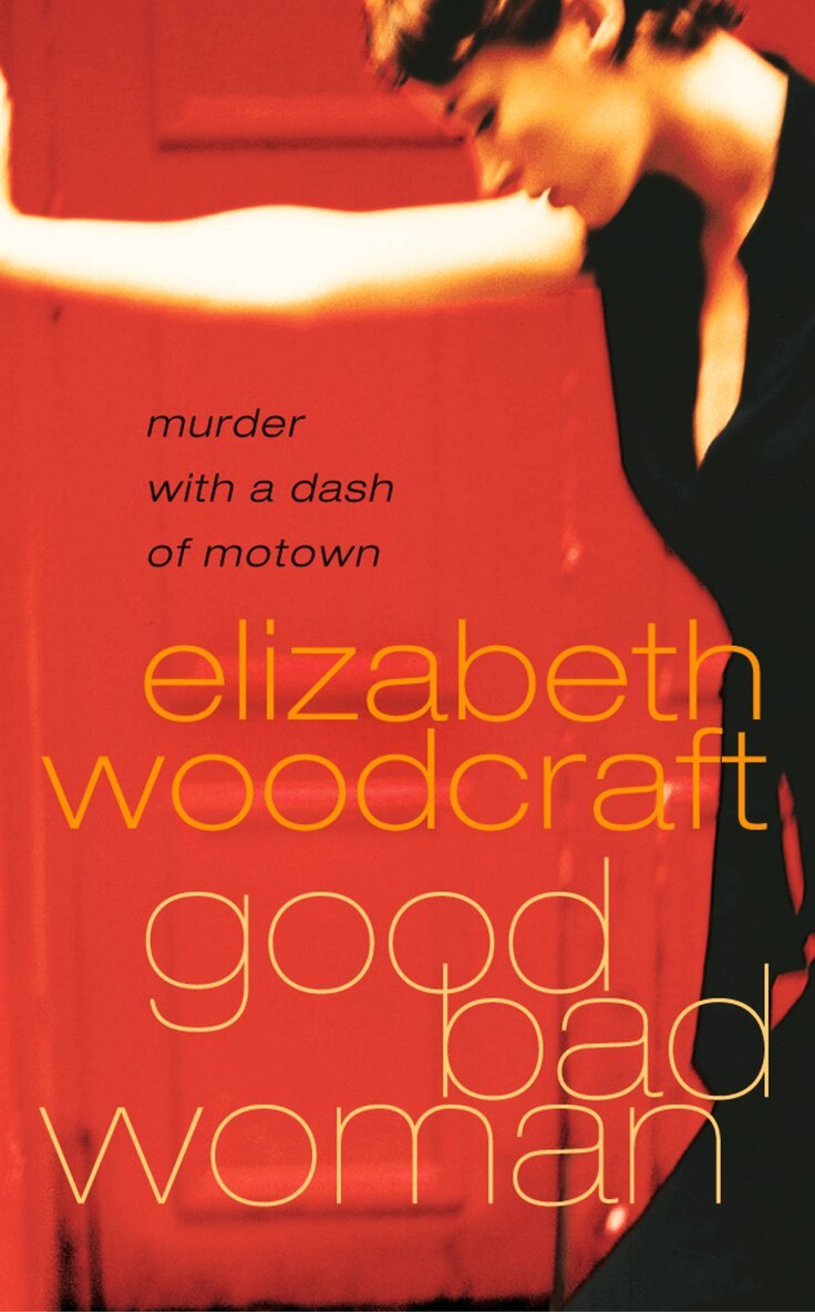 Elizabeth Woodcraft - Good Bad Woman, E-bok