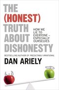 (Honest) Truth About Dishonesty